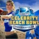 6th Annual Celebrity Beach Bowl